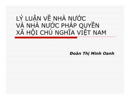 Lý luận về nhà nước và nhà nước pháp quyền xã hội chủ nghĩa Việt Nam - Đoàn Thị Minh Oanh