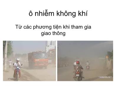 Ô nhiễm không khí từ các phương tiện khi tham gia giao thông