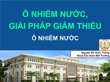 Ô nhiễm nước, giải pháp giảm thiểu ô nhiễm nước - Nguyễn Đỗ Quốc Thống