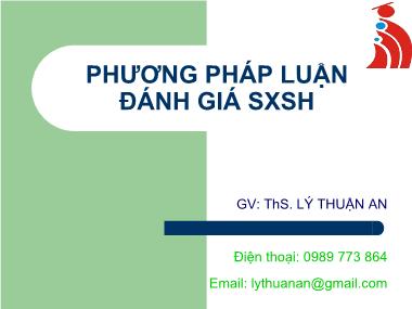 Phương pháp luận đánh giá sản xuất sạch hơn - ThS. Lý Thuận An