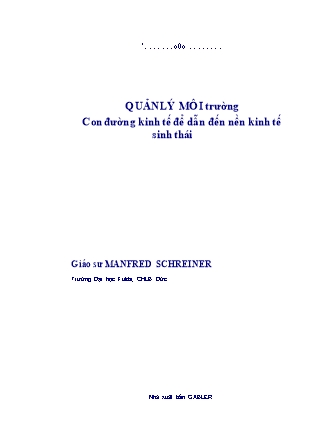 Quản lý môi trường: Con đường kinh tế để dẫn đến nền kinh tế sinh thái