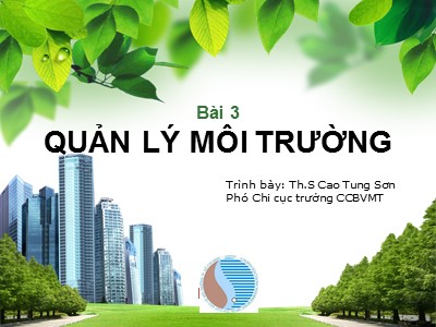 Quản lý môi trường - Th.S Cao Tung Sơn