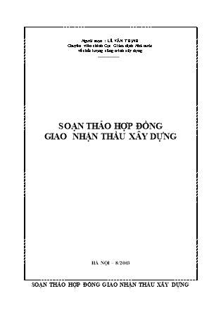 Soạn thảo hợp đồng giao nhận thầu xây dựng - Lê Văn Thịnh