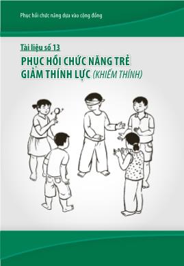 Tài liệu Phục hồi chức năng trẻ giảm thính lực (khiếm thính)