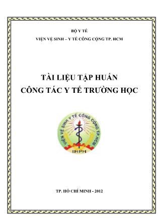 Tài liệu Tập huấn công tác y tế trường học