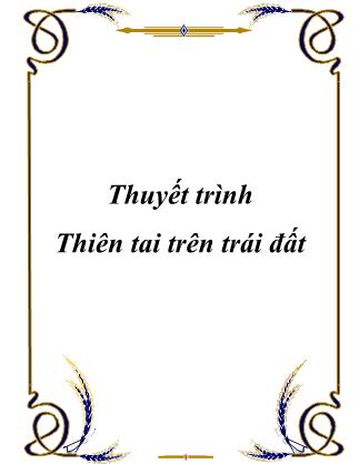 Thuyết trình Thiên tai trên trái đất