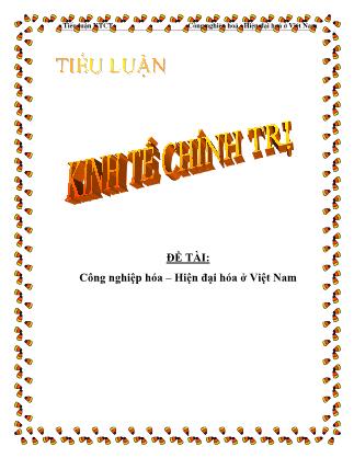 Tiểu luận Công nghiệp hóa – Hiện đại hóa ở Việt Nam