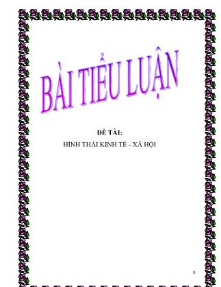 Tiểu luận Hình thái kinh tế - Xã hội