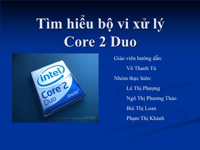 Tìm hiểu bộ vi xử lý Core 2 Duo