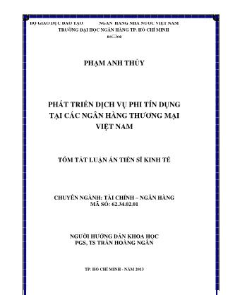 Tóm tắt Luận án Phát triển dịch vụ phi tín dụng tại các ngân hàng thương mại Việt Nam