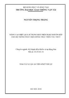 Tóm tắt Luận văn Nâng cao hiệu quả sử dụng máy điện dị bộ nguồn kép cho hệ thống phát điện đồng trục trên tầu thủy