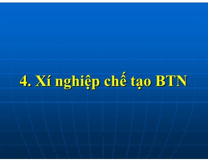 Xí nghiệp chế tạo BTN