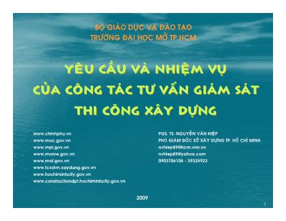 Yêu cầu và nhiệm vụ của công tác tư vấn giám sát thi công xây dựng