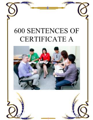 600 Sentences of Certificate A