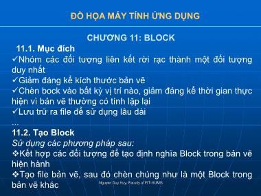 Bài giảng Đồ họa máy tính ứng dụng - Chương 11: Block - ThS. Nguyễn Duy Huy