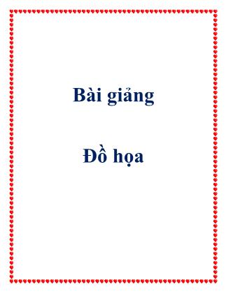 Bài giảng Đồ họa