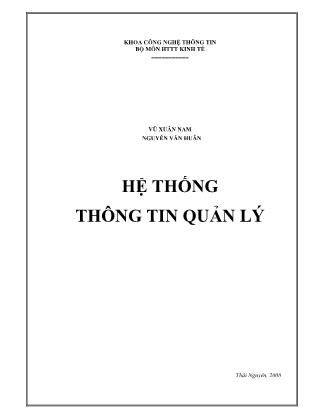 Bài giảng Hệ thống thông tin quản lý - Vũ Xuân Nam (Phần 1)