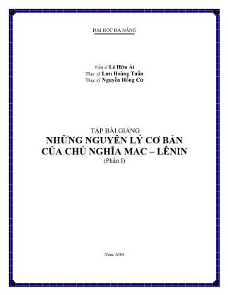 Bài giảng Những nguyên lý cơ bản của chủ nghĩa Mác-Lênin - TS. Lê Hữu Ái