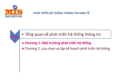 Bài giảng Phát triển hệ thống thông tin kinh tế - Chương 1: Môi trường phát triển hệ thống