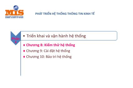 Bài giảng Phát triển hệ thống thông tin kinh tế - Chương 8: Kiểm thử hệ thống