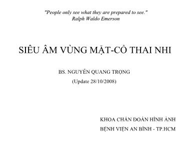 Bài giảng Siêu âm vùng mặt-Cổ thai nhi - Nguyễn Quang Trọng