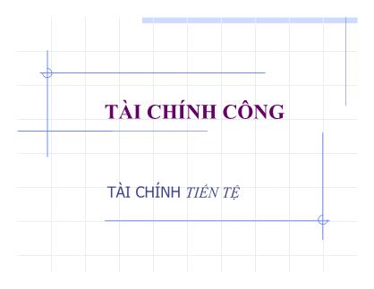 Bài giảng Tài chính tiền tệ: Tài chính công