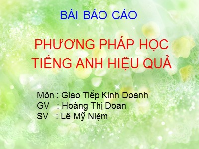 Báo cáo Phương pháp học tiếng Anh hiệu quả