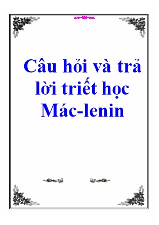 Câu hỏi và trả lời triết học Mác-Lenin