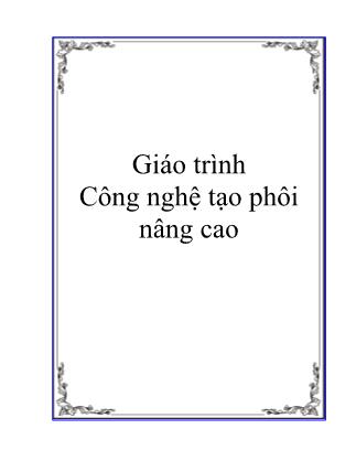 Giáo trình Công nghệ tạo phôi nâng cao