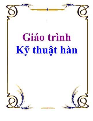 Giáo trình Kỹ thuật hàn