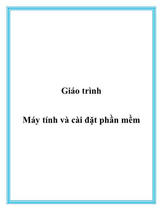 Giáo trình Máy tính và cài đặt phần mềm