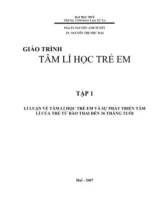 Giáo trình Tâm lí học trẻ em (Phần 1)