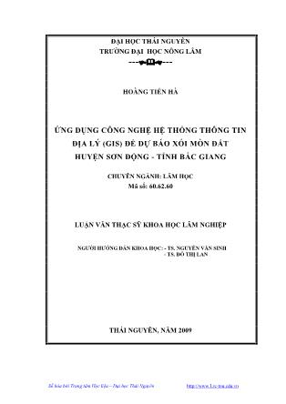 Ứng dụng công nghệ hệ thống thông tin địa lý (GIS) để dự báo xói mòn đất huyện Sơn Động - Tỉnh Bắc Giang