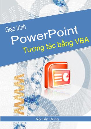 Xây dựng bài trình chiếu tương tác bằng Powerpoint - Võ Tấn Dũng