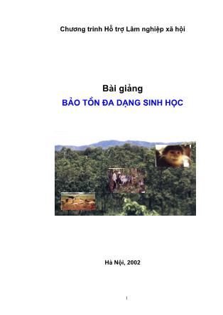 Bài giảng Bảo tồn đa dạng sinh học (Phần 1)