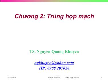 Bài giảng Hóa học hóa lý polymer - Chương 2: Trùng hợp mạch - TS. Nguyễn Quang Khuyến