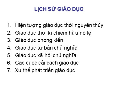 Bài giảng Lịch sử giáo dục