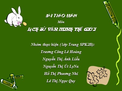 Bài giảng Lịch sử văn minh thế giới