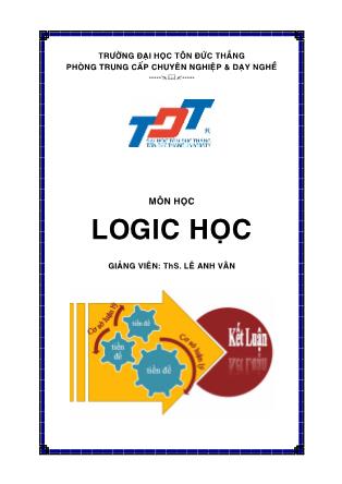 Bài giảng Logic học - ThS. Lê Anh Vân