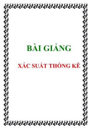 Bài giảng môn học Xác suất thống kê