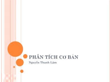 Bài giảng Phân tích cơ bản thị trường chứng khoán - Nguyễn Thanh Lâm