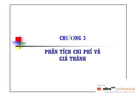 Bài giảng Phân tích hoạt động kinh doanh - Chương 3: Phân tích chi phí và giá thành