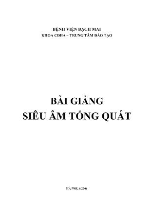 Bài giảng Siêu âm tổng quát (Phần 1)