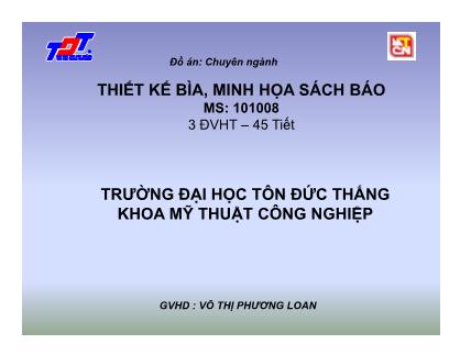 Bài giảng Thiết kế bìa, minh họa sách báo - Võ Thị Phương Loan