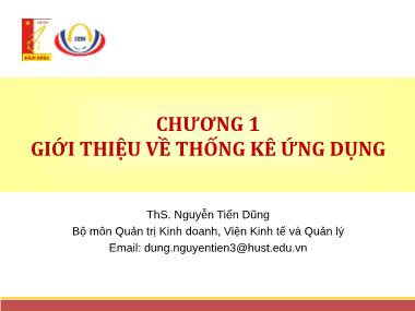 Bài giảng Thống kê ứng dụng trong kinh doanh - Chương 1: Giới thiệu về thống kê ứng dụng - ThS. Nguyễn Tiến Dũng