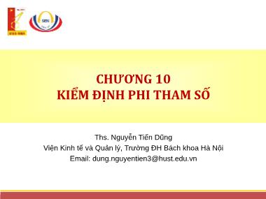 Bài giảng Thống kê ứng dụng trong kinh doanh - Chương 10: Kiểm định phi tham số - ThS. Nguyễn Tiến Dũng