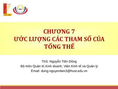 Bài giảng Thống kê ứng dụng trong kinh doanh - Chương 7: Ước lượng các tham số của tổng thể - ThS. Nguyễn Tiến Dũng