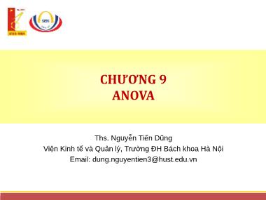 Bài giảng Thống kê ứng dụng trong kinh doanh - Chương 9: Anova - ThS. Nguyễn Tiến Dũng