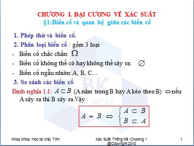 Bài giảng Xác suất thống kê - Chương I: Đại cương về xác suất