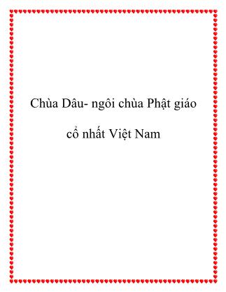 Chùa Dâu- Ngôi chùa Phật giáo cổ nhất Việt Nam